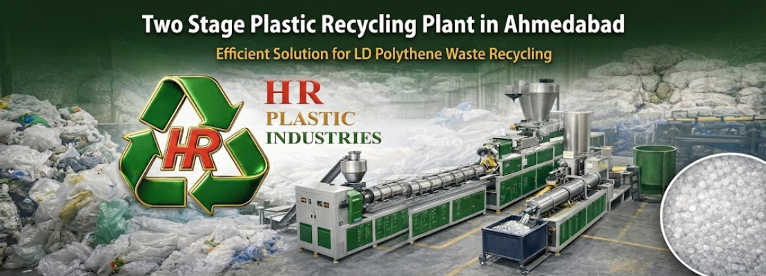 Two Stage Plastic Recycling Plant in Ahmedabad