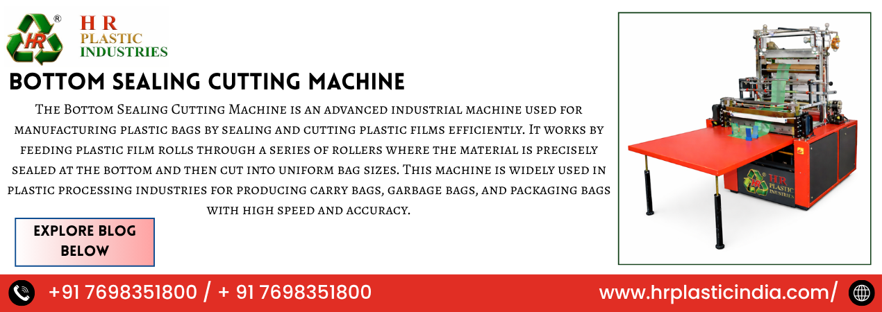 Bottom Sealing Cutting Machine in Gujarat