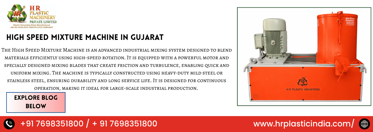 High Speed Mixture Machine in Gujarat
