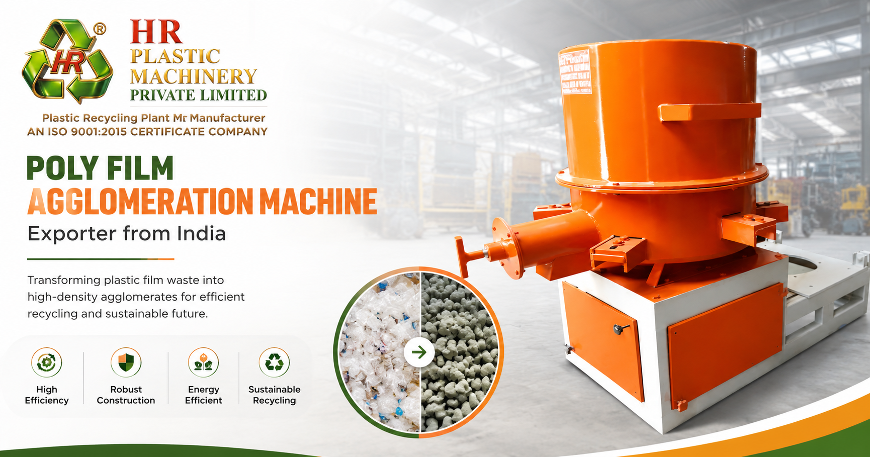 poly film agglomeration machine exporter from india