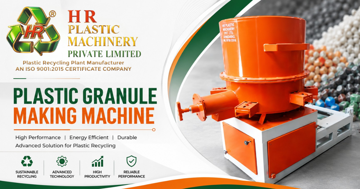 Plastic Granule Making Machine Manufacturer
