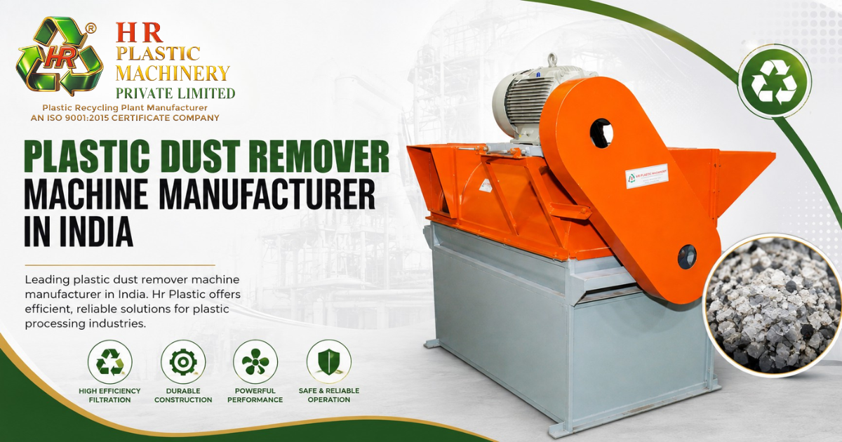 plastic dust remover machine manufacturer in india